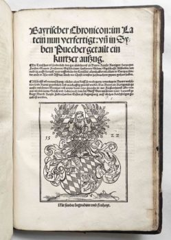 Sammelband Recht Bayern Rechtsbuch Wilhelm und Ludwig Herzöge von Bayern Aventinus Turmair Bayrischer Chronicon Nürnberg Peypus 1522