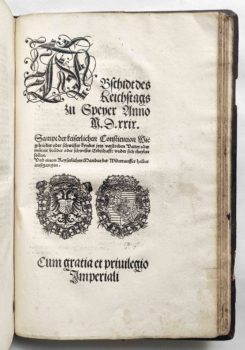 Sammelband Recht Bayern Rechtsbuch Wilhelm und Ludwig Herzöge von Bayern Kaiser Karl V. Reichstag Speyer Reichsabschied 1529