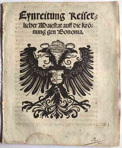 Vorschaubild Titel mit Wappenholzschnitt - Kaiserkrönung Karl V., 1500-1558