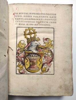 Altkolorierter Wappenholzschnitt Johannes Reuchlins, verliehen durch Kaiser Friedrich III., aus De rudimentis hebraicis, 1506